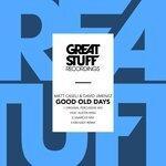 Good Old Days (2018)