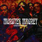 Слушать альбом - Monster Magnet's Greatest Hits (2003)