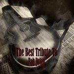 Слушать альбом - The Best Tribute To Bob Dylan (2015)