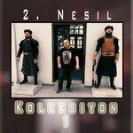Слушать альбом - Koleksiyon 1 (2019)