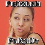 Problem Parody (2014)