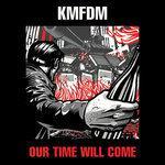 Слушать альбом - Our Time Will Come (2014)