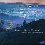 Great American Orchestral Music, Vol. 5 (2017)