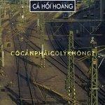 Слушать альбом - Cócầnphảicólýkhông? (2018)