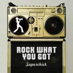 Слушать альбом - Rock What You Got (2008)