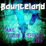 Слушать альбом - Take Your Shoes Off (2018)