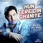 Слушать альбом - Hun Tere Din Chaniye (2017)