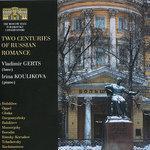 Слушать альбом - Two Centuries of Russian Romance (2010)
