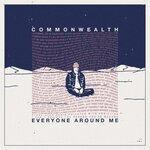Слушать альбом - Everyone Around Me (2019)
