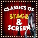Слушать альбом - Classics of Stage and Screen (2015)