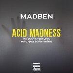 Слушать альбом - Acid Madness (2019)