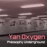 Слушать альбом - Philosophy Underground (2019)