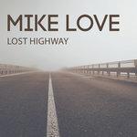 Слушать альбом - Lost Highway - EP (2018)