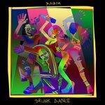 Drunk Dance (2019)