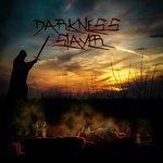 Слушать альбом - Darkness Slayer (2018)
