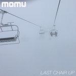 Слушать альбом - Last Chair Up (2018)