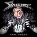 Слушать альбом - Evil Force (2019)
