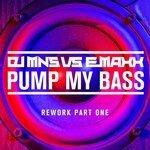 Слушать альбом - Pump My Bass - Rework Part One (2018)
