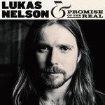 Слушать альбом - Lukas Nelson & Promise Of The Real (2017)