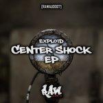 Center Shock Ep (2017)