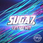 Слушать альбом - Let Me Hit (2019)