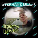 Слушать альбом - Destination Lobbyland (2018)