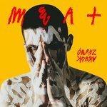 Слушать альбом - Meat (2018)