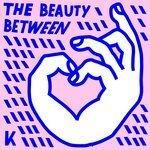 Слушать альбом - The Beauty Between (2017)