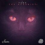 Слушать альбом - The Hedonist - EP (2019)