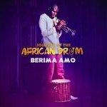 Слушать альбом - Journey of the African Drum (2018)
