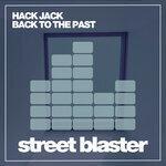 Слушать альбом - Back To The Past (2019)