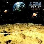 Слушать альбом - 1967-1969 Le Origini (2005)