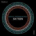 Слушать альбом - Six Teen (2018)