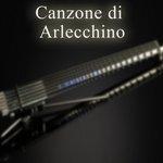 Слушать альбом - Canzone di Arlecchino (2018)