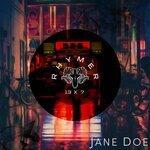 Слушать альбом - Jane Doe (2019)