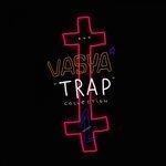 Слушать альбом - Trap Collection, Vol. 1 (2018)