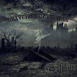 Слушать альбом - Graveyard of Empires (2014)