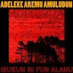 Слушать альбом - Ibukun Ni Fun Alanu (2018)