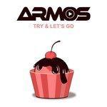 Слушать альбом - Try & Let's Go (2018)