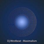 Слушать альбом - Maximalism (2019)