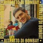 Слушать альбом - Ritratto di Bombay (2018)