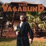 Слушать альбом - Vagabund (2018)