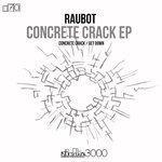 Слушать альбом - Concrete Crack (2018)