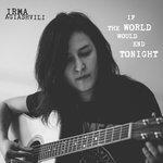 Слушать альбом - If The World Would End Tonight (2017)