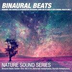 Слушать альбом - Binaural Beats Golden Sine 492.8 Hz (Adrenals-metaphysics, thyroid-metaphysics) (2018)