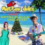 Слушать альбом - Natale alle Maldive (2019)