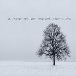Слушать альбом - Just the Two of Us (2018)