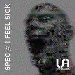 Слушать альбом - I Feel Sick (2017)
