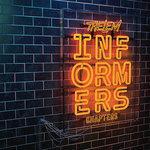 Слушать альбом - Informers (2018)