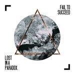Слушать альбом - Lost in a Paradox (2018)